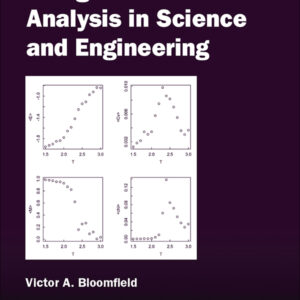 Using R for Numerical Analysis in Science and Engineering